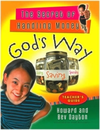 The Secret of Handling Money God's Way (Teacher's Guide)