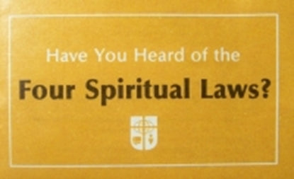 Have you Heard of the Four Spiritual Laws?