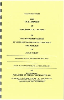 Selections from The Testimony of A Hundred Witnesses