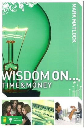 Wisdom On Time & Money